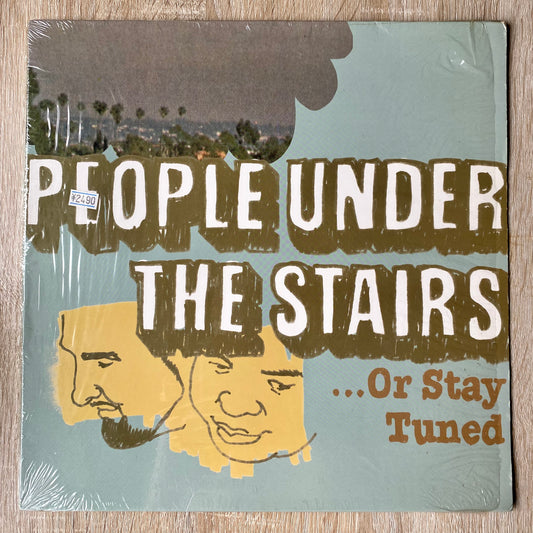 OG - People Under The Stairs - ...Or Stay Tuned (2xLP, Album)