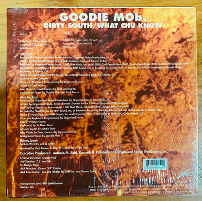 OG US - Goodie Mob - Dirty South / What Chu Know (12")