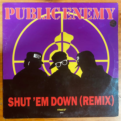 Public Enemy - Shut 'Em Down (Remix) (12")