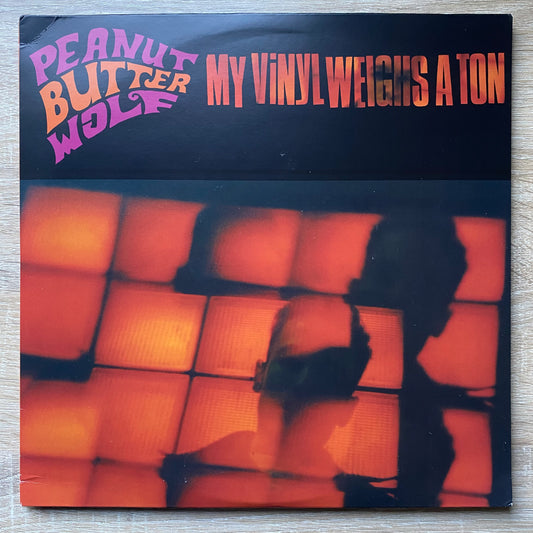 Peanut Butter Wolf - My Vinyl Weighs A Ton (2xLP, Album, RE, RP)