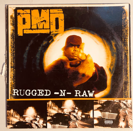 OG US - PMD - Rugged-N-Raw (12")