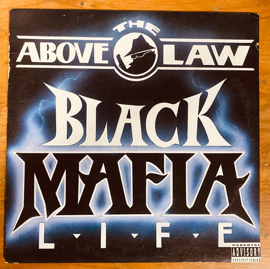OG US - Above The Law - Black Mafia Life (LP, Album)