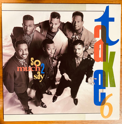 OG US- Take 6 - So Much 2 Say (LP, Album) CL
