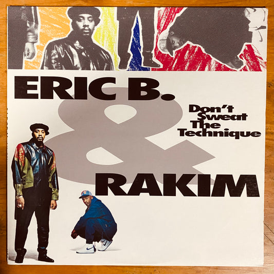 OG US - Eric B. & Rakim - Don't Sweat The Technique (LP, Album) CL
