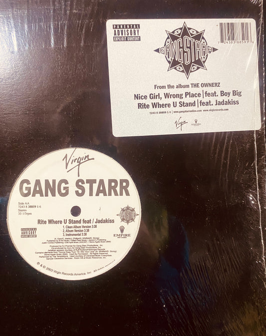OG US - Gang Starr - Nice Girl, Wrong Place / Rite Where U Stand (12")
