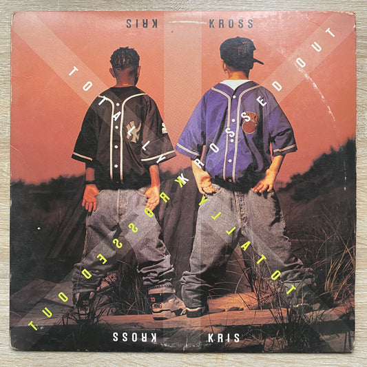 OG - Kris Kross - Totally Krossed Out (LP, Album)