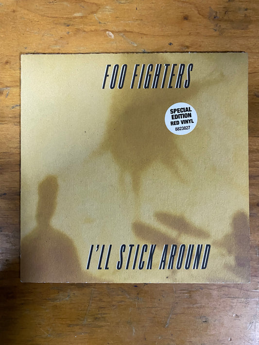 OG UK - Foo Fighters - I'll Stick Around (7", Single, Ltd, Red) CL