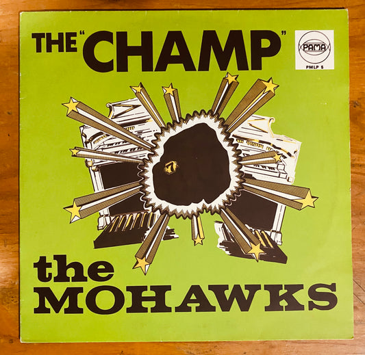 UK PRESS - The Mohawks - The Champ (LP, Album, RE) CL