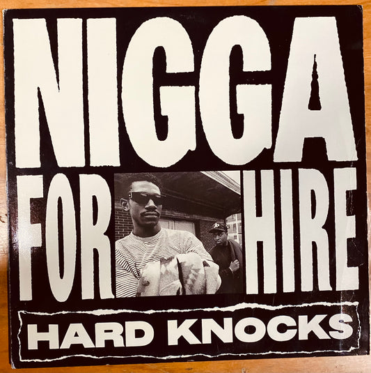 OG US - Hard Knocks - Nigga For Hire (12")
